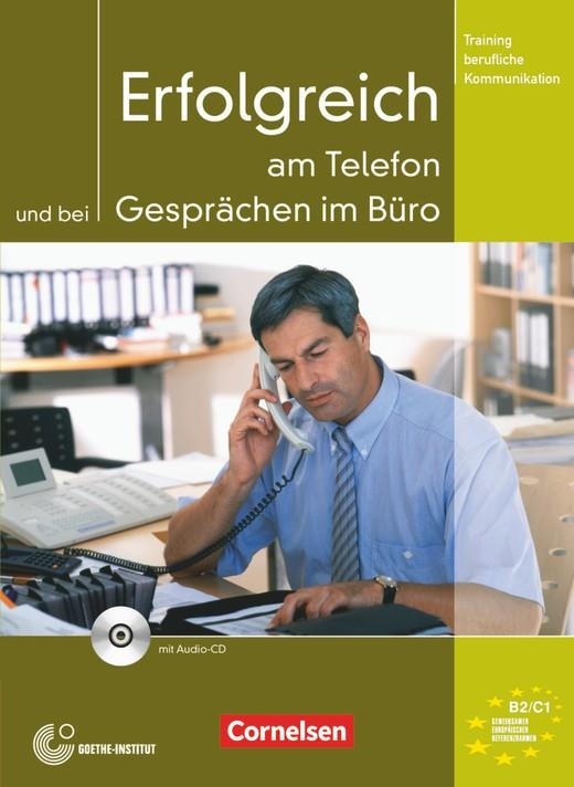 ERFOLGREICH AM TELEFON BEI GESPRACHEN-B2+C1 | 9783060202652 | CORNELSEN
