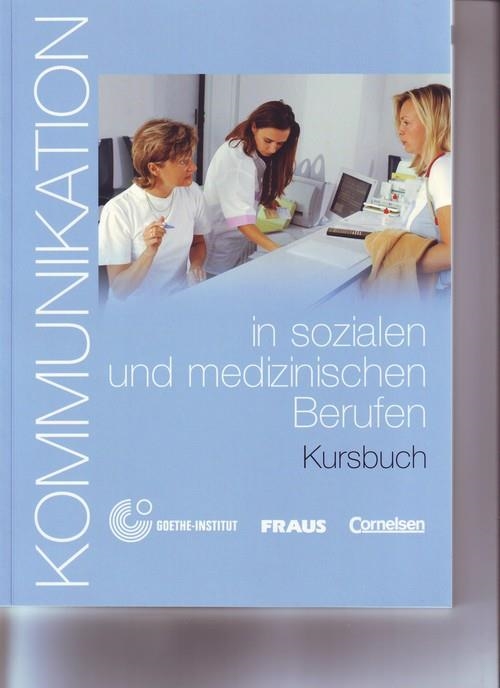 KOMMUNIKATION IN SOZIALEN UND MEDIZINISCHEN BERUFE | 9783464212325 | CORNELSEN