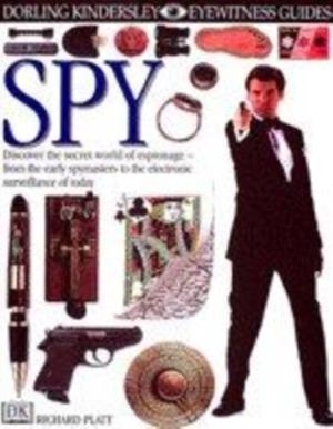 SPY 67 | 9780751360769 | EYEWITNESS GUIDE