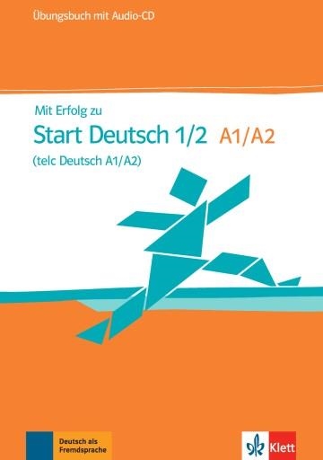 MIT ERFOLG ZU START DEUTSCH 1/2 LIBRO DE EJERCICIOS -A1-A2 | 9783126768023