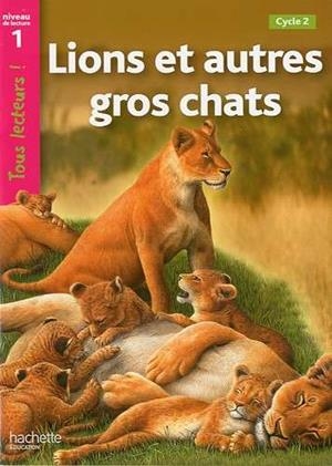 LIONS ET AUTRES GROS CHATS | 9782011175335
