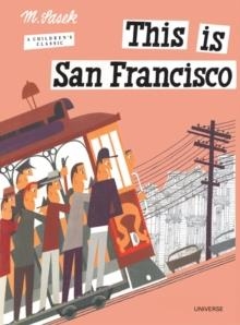 THIS IS SAN FRANCISCO | 9780789309624 | MIROSLAV SASEK