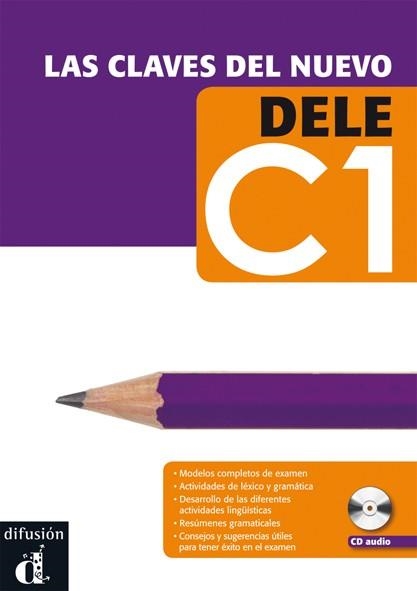 CLAVES DEL NUEVO DELE C1 + CD | 9788484437253 | MARTÍNEZ, MARÍA JOSÉ/SÁNCHEZ, DANIEL/PILAR SORIA, MARÍA