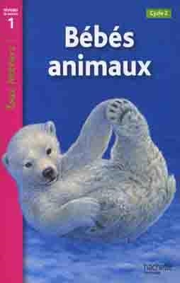 BEBES ANIMAUX | 9782011174857