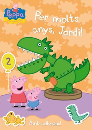 PER MOLTS ANYS, JORDI! (LA PORQUETA PEPA NUM. 19) | 9788401906343 | Varios autores