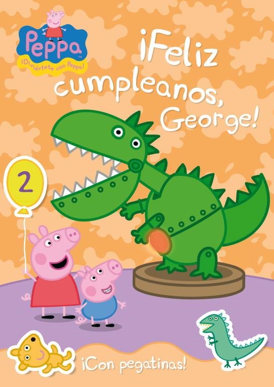­FELIZ CUMPLEAÑOS GEORGE! (PEPPA PIG NUM. 19) | 9788401906336 | Varios autores