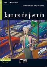 JAMAIS DE JASMIN. LIVRE + CD | 9788853007971 | MARGUERITE DESCOMBES
