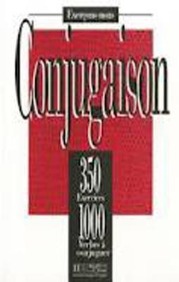 350 EXERCICES DE CONJUGAISON ELEVE | 9782011550668