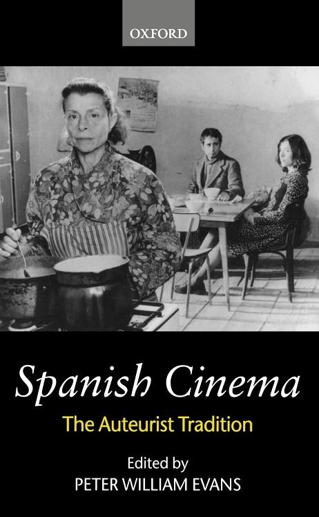 SPANISH CINEMA | 9780198184140 | PETER EVANS