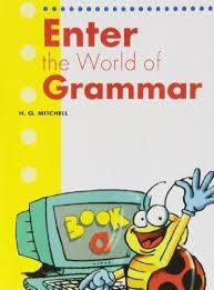 ENTER THE WORLD OF GRAMMAR SB BOOK A | 9789607955142