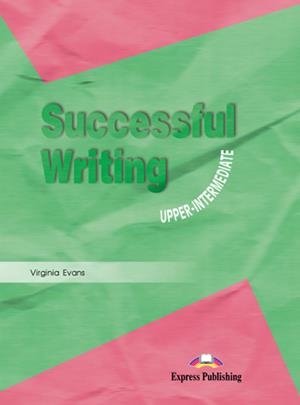 SUCCESSFUL WRITING UPP INTERM ALUM CUADERNO ALUMNO | 9781842168783 | VIRGINIA EVANS-JENNY DOOLEY