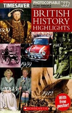 TIMESAVER BRITISH HISTORY HIGHLIGHTS + POSTER | 9781904720294