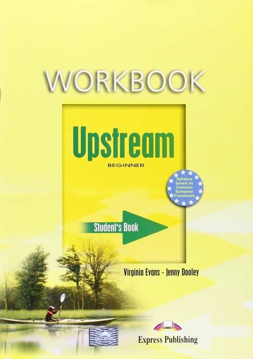 UPSTREAM A1+ WORKBOOK S´S CUADERNO ALUMNO | 9781845587611 | VIRGINIA EVANS-JENNY DOOLEY