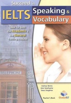 IELTS SPEAKING AND VOCABULARY TB | 9781781640166