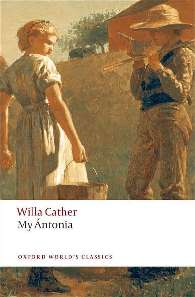 MY ANTONIA | 9780199538140 | WILLA CATHER