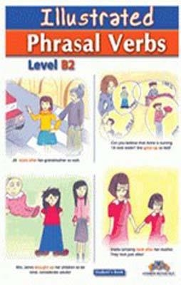 ILLUSTRATED PHRASAL VERBS B2 SB | 9781904663041 | ANDREW BETSIS