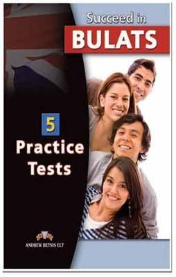 BULATS SUCCEED IN BULATS 5 PRACTICE TESTS | 9789604164564