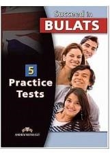 BULATS SUCCEED IN BULATS 5 PRACTICE TESTS TB | 9789604134571