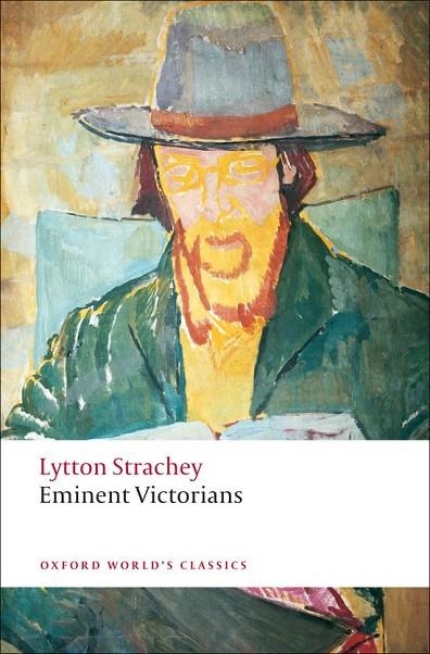 EMINENT VICTORIANS (STRACHEY ED 08 | 9780199555017 | STRACHEY