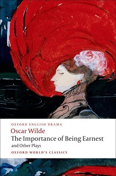 IMPORTANCE OF BEING EARNEST AND OTHER PLAYS, THE | 9780199535972 | OSCAR WILDE