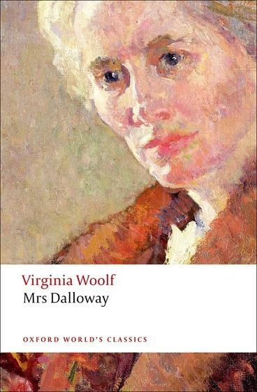 MRS DALLOWAY (WOOLF) 2E ED 08 | 9780199536009 | VIRGINIA WOOLF
