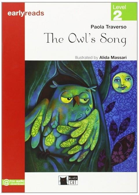 THE OWL'S SONG-BLACK CAT EARLYREADS LEVEL 2 | 9788853010117 | PAOLA TRAVERSO