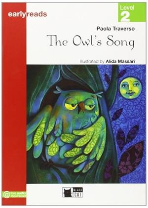 THE OWL'S SONG-BLACK CAT EARLYREADS LEVEL 2 | 9788853010117 | P. TRAVERSO