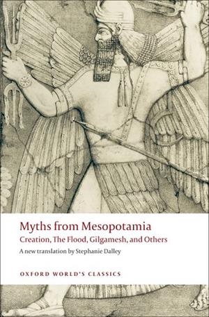 MYTHS FROM MESOPOTAMIA ED 08 | 9780199538362 | STEPHANIE DALLEY