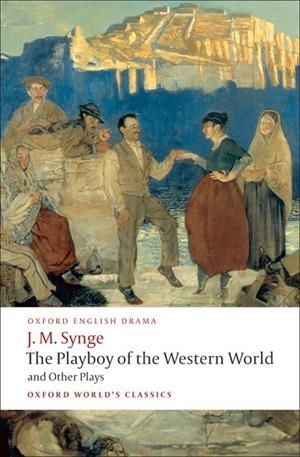PLAYBOY WESTERN WORLD (SYNGE) ED 08 | 9780199538058 | SYNGE
