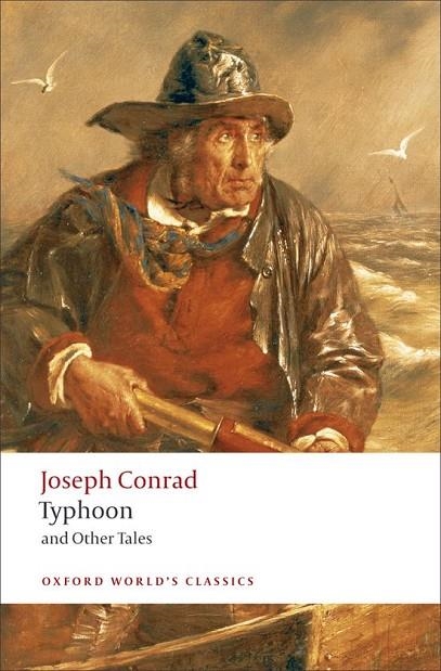 TYPHOON AND OTHER TALES (CONRAD) ED 08 | 9780199539031 | JOSEPH CONRAD