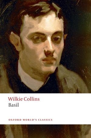BASIL (COLLINS) ED 08 | 9780199536702 | WILKIE COLLINS
