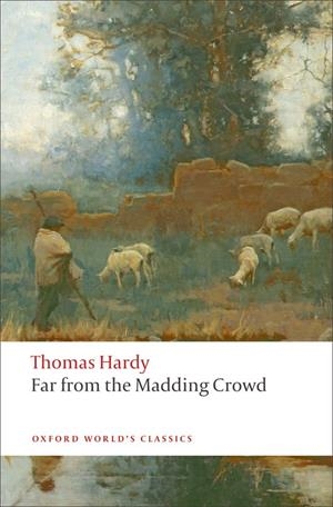 FAR FROM THE MADDING CROWD ED 08 | 9780199537013 | THOMAS HARDY