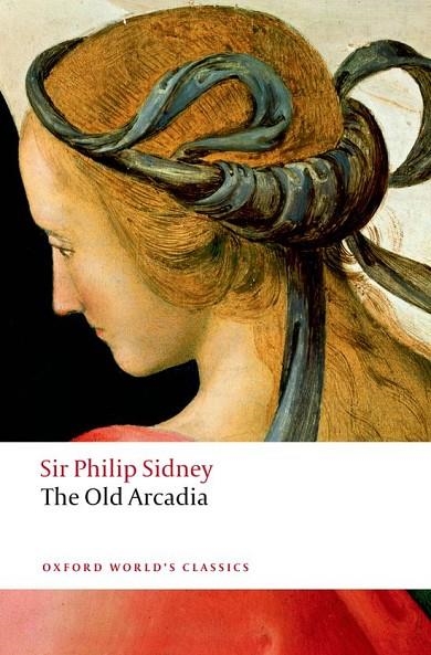 OLD ARCADIA (SIDNEY) ED 08 | 9780199549849 | SIDNEY