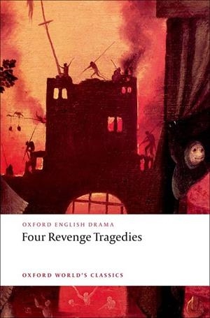 FOUR REVENGES TRAGEDIES ED 08 | 9780199540532 | KATHARINE EISAMAN MAUS
