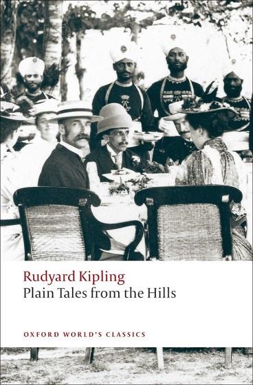PLAIN TALES FROM HILLS ED 08 | 9780199538614 | RUDYARD KIPLING