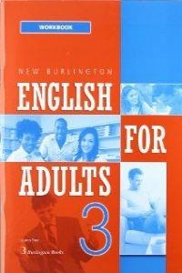 NEW BURLINGTON ENGLISH FOR ADULTS 3 WB | 9789963485390