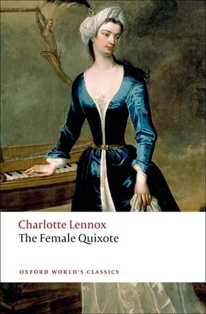 THE FEMALE QUIXOTE ED 08 | 9780199540242 | CHARLOTTE LENNOX