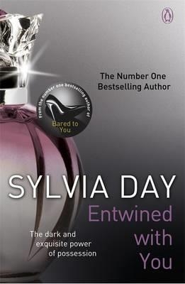 ENTWINED WITH YOU (CROSSFIRE 3) | 9781405910279 | SYLVIA DAY