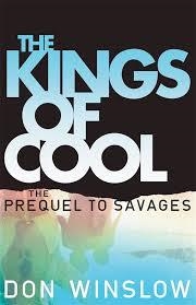 KINGS OF COOL, THE | 9780099576549 | DON WINSLOW