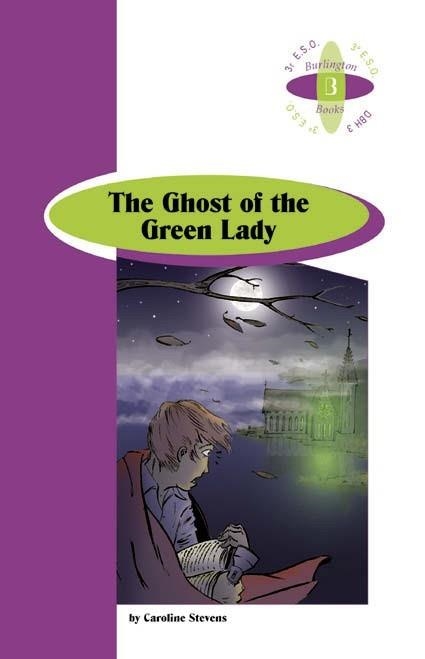 GHOST OF THE GREEN LADY, THE A3ºESO | 9789963478316 | CAROLINE STEVENS