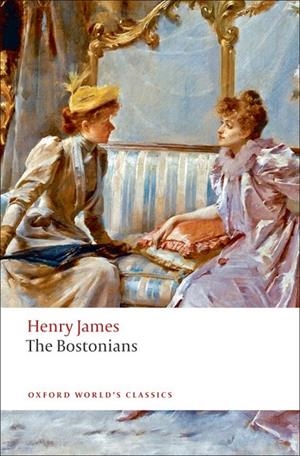 THE BOSTONIANS | 9780199539147 | HENRY JAMES