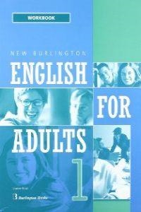 NEW BURLINGTON ENGLISH FOR ADULTS 1 WB | 9789963483679