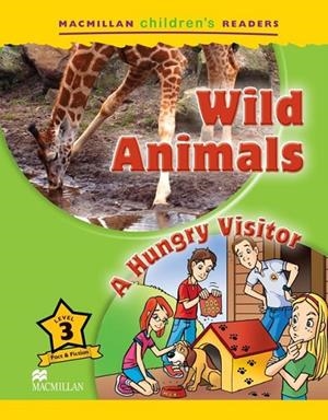 WILD ANIMALS/A HUNGRY VISITOR MCHR3 | 9780230404939 | ORMEROD, M.