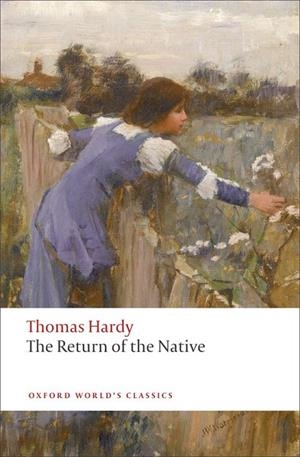 THE RETURN OF THE NATIVE | 9780199537044 | THOMAS HARDY