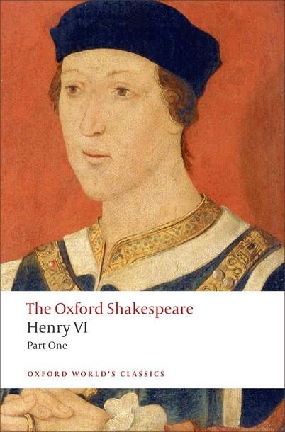 HENRY VI PART ONE (SHAKESPEARE)ED 09 | 9780199537105 | WILLIAM SHAKESPEARE