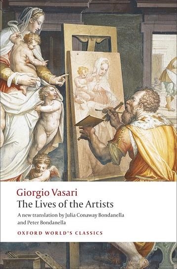 THE LIVES OF THE ARTISTS | 9780199537198 | GIORGIO VASARI