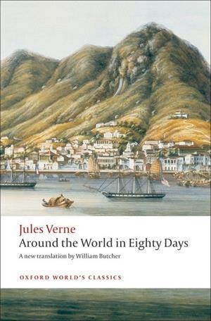 AROUND THE WORLD IN EIGHTY DAYS | 9780199552511 | JULES VERNE