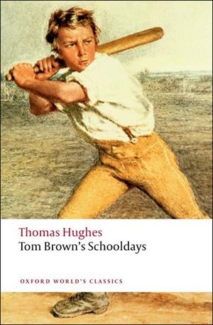 TOM BROWN'S SCHOOLDAYS | 9780199537303 | THOMAS HUGHES