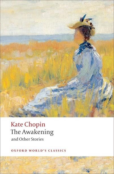 THE AWAKENING AND OTHER STORIES | 9780199536948 | KATE CHOPIN