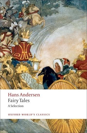 FAIRY TALES: A SELECTION | 9780199555857 | HANS CHRISTIAN ANDERSEN